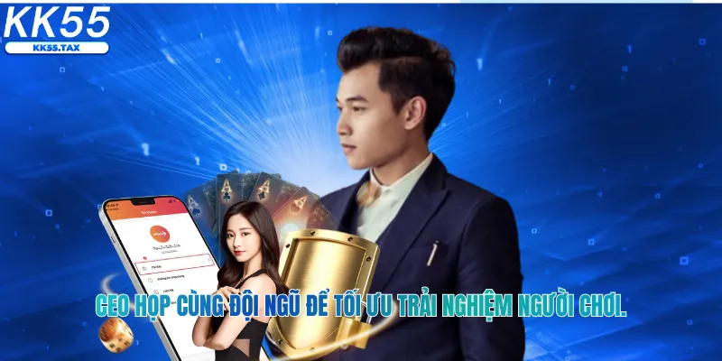 CEO họp cùng đội ngũ để tối ưu trải nghiệm người chơi.