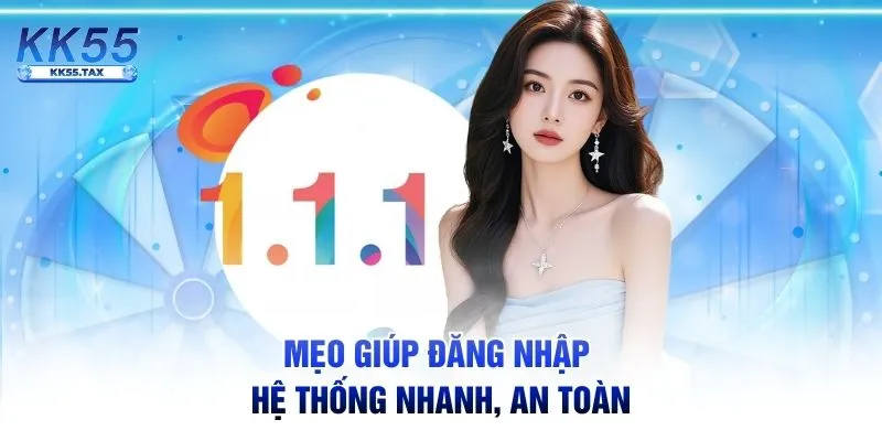 Mẹo giúp đăng nhập hệ thống nhanh, an toàn